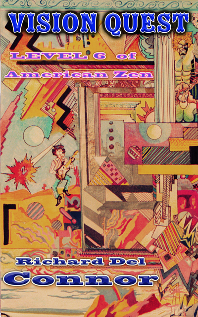 Vision Quest BOOK by Richard Del Connor Book Cover: Vision Quest by Richard Del Connor about Hanblechia on Pine Ridge Reservation 1994